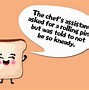 Image result for Daughter to Mother Bread Puns