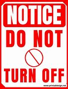 Image result for Do Not Turn Off Screen or Note