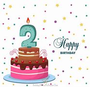 Image result for Happy 2 Year Birthday Wishes