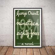 Image result for Nineteen Eighty-Four Book Cover