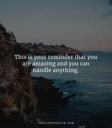 Image result for You Are Amazing Quotes Images