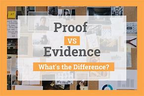 Image result for Proof Evidence