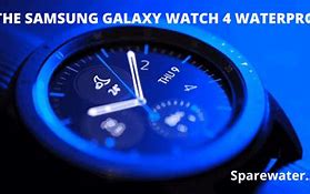 Image result for Samsung Watch 4 Waterproof