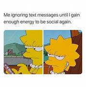 Image result for Ignore Text Message Meme