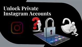 Image result for Unlock Private Instagram Account