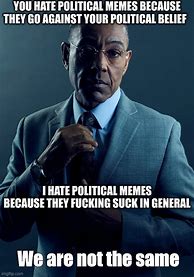Image result for We Are Not the Same Political Memes