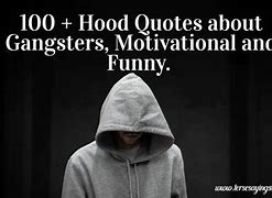 Image result for Hood Quotes Meme