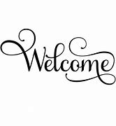 Image result for Business Welcome Sign
