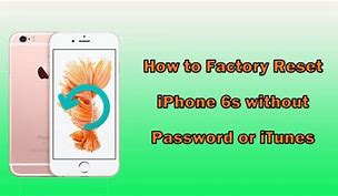 Image result for iPhone 6s Reset