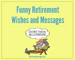 Image result for Early Retirement Funny