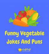 Image result for Fruit and Vegi Jokes