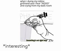 Image result for Dirty Roblox Memes