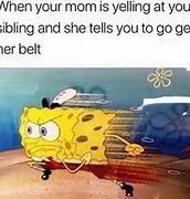 Image result for Forgot My Belt Meme