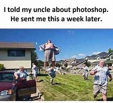 Image result for Hilarious Photoshop Meme