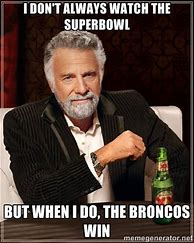 Image result for When a Bronco Crashes Meme