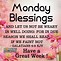 Image result for Blessed Monday