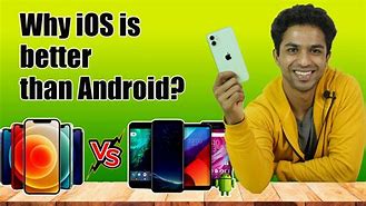 Image result for Is Apple's iPhone better than the Android phones?