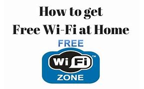 Image result for Free Internet at Home Wi-Fi