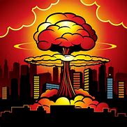 Image result for Nuclear War Explosion
