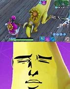 Image result for Banana Fort Meme