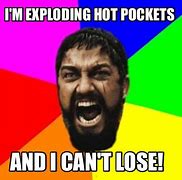Image result for Exploding Hot Pocket