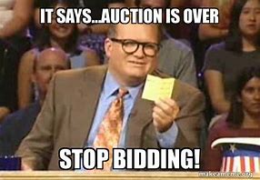 Image result for Auctioneer Meme