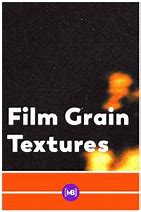 Image result for Film Grain Texture