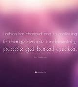 Image result for Meme Fashion Has Changed Note