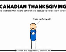 Image result for Canada Thanksgiving Funny