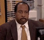 Image result for Stanley the Office Meme Stale Face
