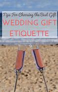 Image result for Wedding Gift Etiquette