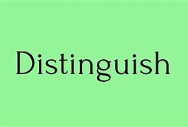 Image result for Distinguish Word