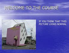 Image result for Welcome to the Course PowerPoint
