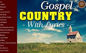 Image result for Gospel Songs with Lyrics