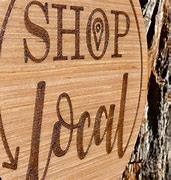 Image result for Shop Local Business Signs