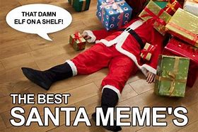 Image result for Santa List Meme