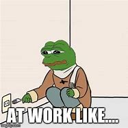 Image result for Sad Work Memes