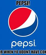 Image result for Coca-Cola Pepsi Meme