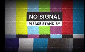 Image result for Indian TV No Signal Screen