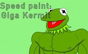 Image result for Giga Kermit