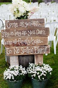 Image result for Rustic Wedding Sign Ideas