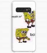 Image result for Spongebob Samsung Meme