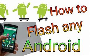 Image result for Flash Android Phone