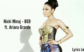 Image result for Nicki Minaj Bed Lyrics