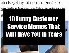 Image result for Funny Service Meme