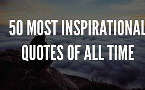 Image result for 100 Inspirational Quotes
