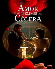 Image result for Amor En Los Tiempos Del Colera