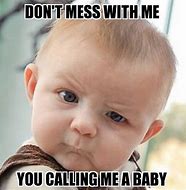Image result for Mad Baby Meme