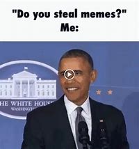 Image result for Happy About Stealing Memes