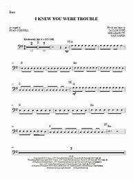 Image result for I Knew You Were Trouble Bass Tabs